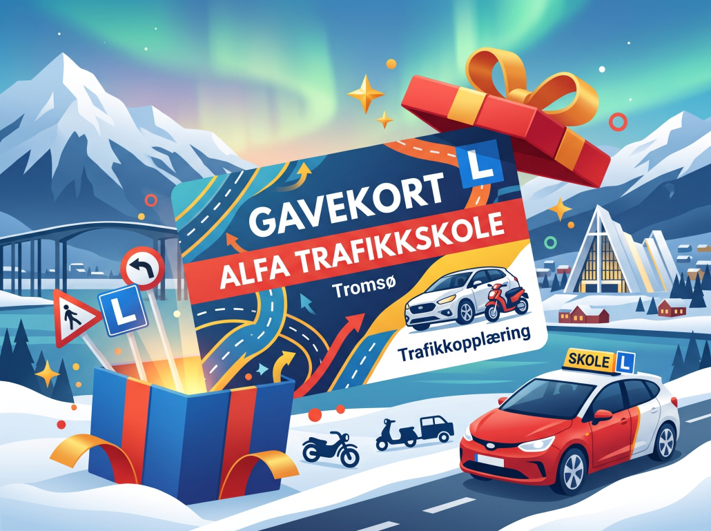 Gavekort til bruk på trafikkopplæring hos Alfra trafikkskole Tromsø